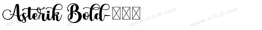 Asterik Bold字体转换